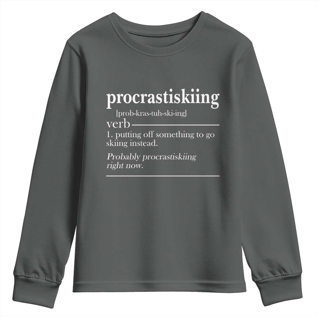 Funny Procrastiskiing Definition Skiing Snow Ski Sports Lover Youth Sweatshirt - Wonder Print Shop