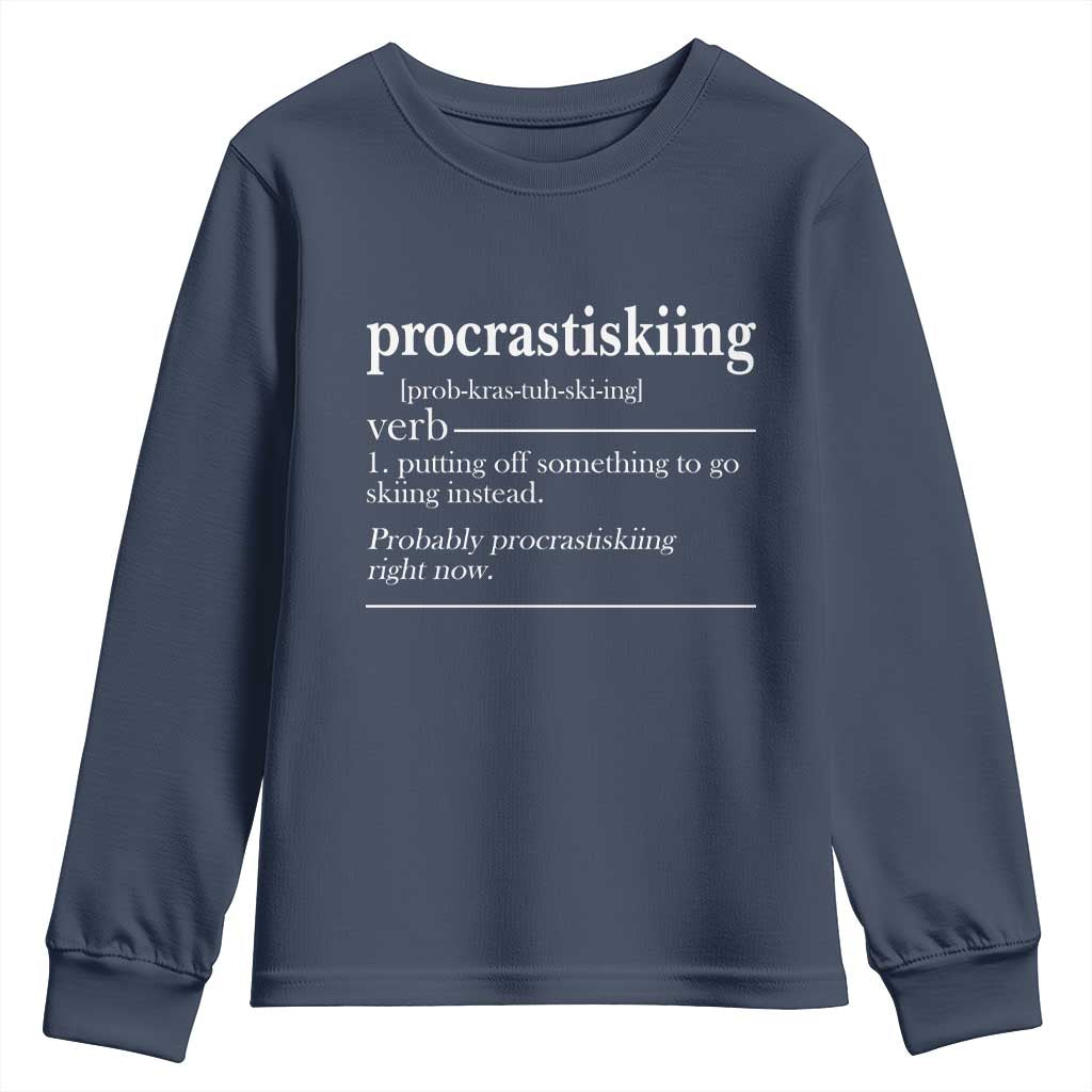 Funny Procrastiskiing Definition Skiing Snow Ski Sports Lover Youth Sweatshirt - Wonder Print Shop