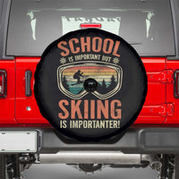 Funny School Is Important But Skiing Is Importanter Spare Tire Cover - Wonder Print Shop