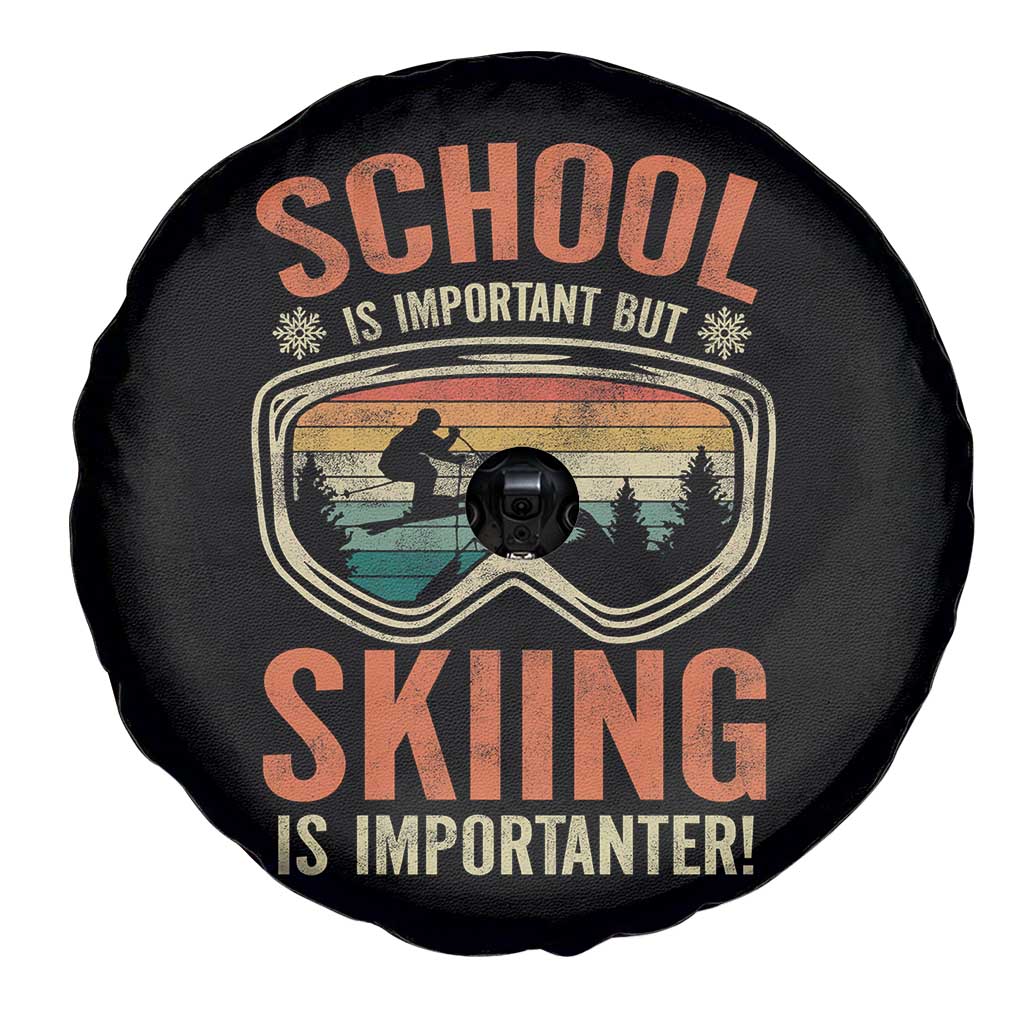 Funny School Is Important But Skiing Is Importanter Spare Tire Cover - Wonder Print Shop