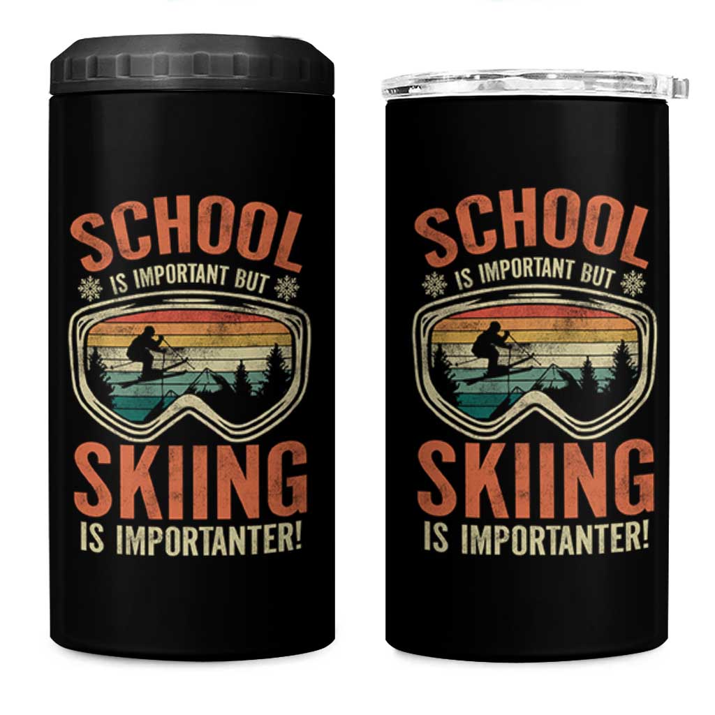 Funny School Is Important But Skiing Is Importanter 4 in 1 Can Cooler Tumbler - Wonder Print Shop