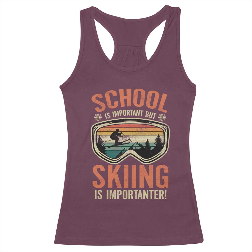 Funny School Is Important But Skiing Is Importanter Racerback Tank Top - Wonder Print Shop