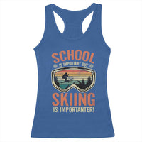 Funny School Is Important But Skiing Is Importanter Racerback Tank Top - Wonder Print Shop
