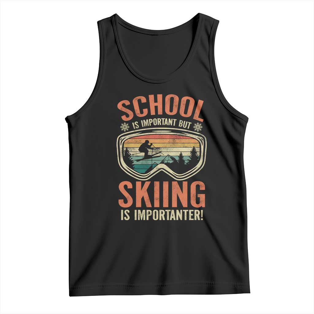 Funny School Is Important But Skiing Is Importanter Tank Top - Wonder Print Shop