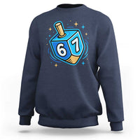 Funny 67 Hanukkah Dreidel Sweatshirt Chanukah Star Of David - Wonder Print Shop