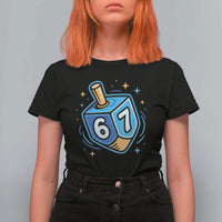 Funny 67 Hanukkah Dreidel T Shirt For Women Chanukah Star Of David - Wonder Print Shop