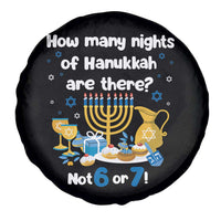 Funny 67 Hanukkah Spare Tire Cover How Many Nights Of Hanukkah Are There Not 6 or 7 - Wonder Print Shop