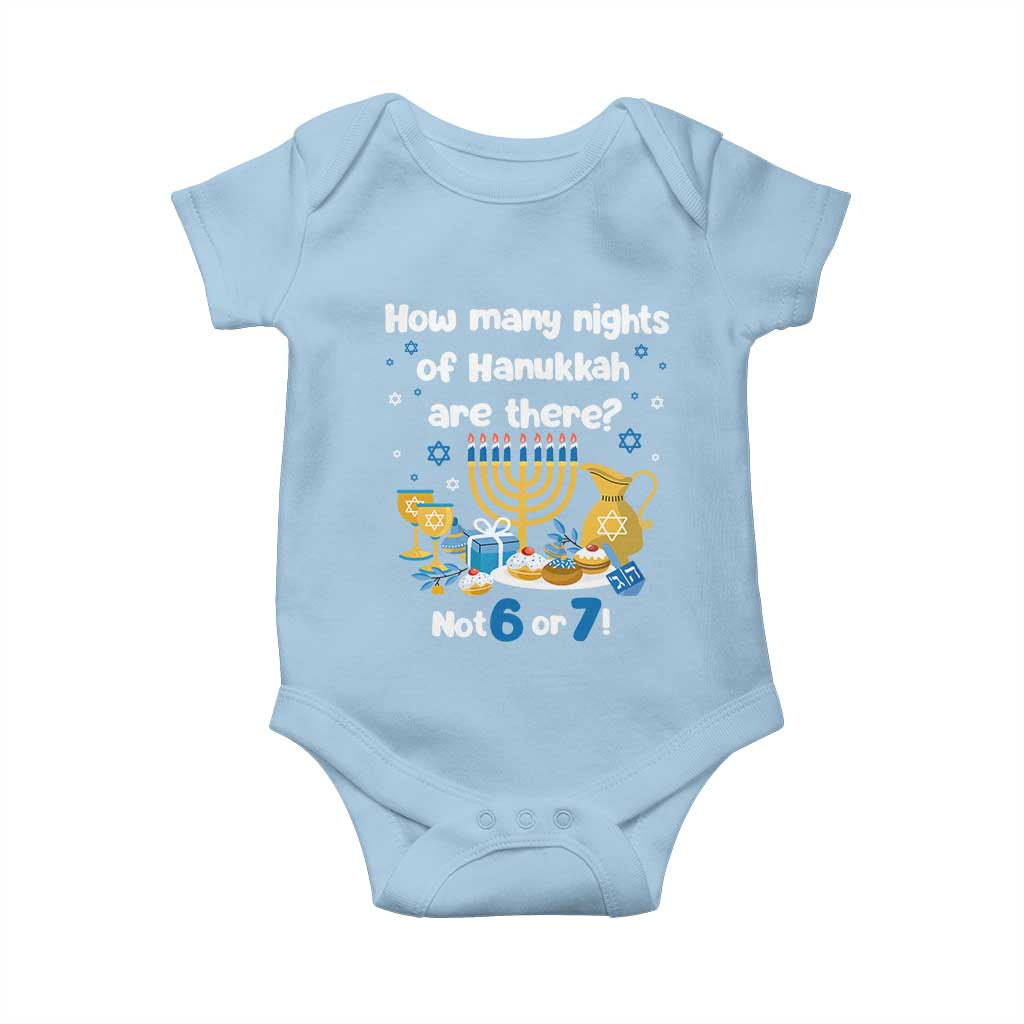 Funny 67 Hanukkah Baby Onesie How Many Nights Of Hanukkah Are There Not 6 or 7 - Wonder Print Shop