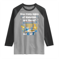 Funny 67 Hanukkah Raglan Shirt How Many Nights Of Hanukkah Are There Not 6 or 7 - Wonder Print Shop