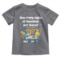Funny 67 Hanukkah Toddler T Shirt How Many Nights Of Hanukkah Are There Not 6 or 7 - Wonder Print Shop