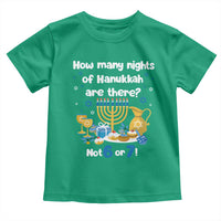 Funny 67 Hanukkah Toddler T Shirt How Many Nights Of Hanukkah Are There Not 6 or 7 - Wonder Print Shop