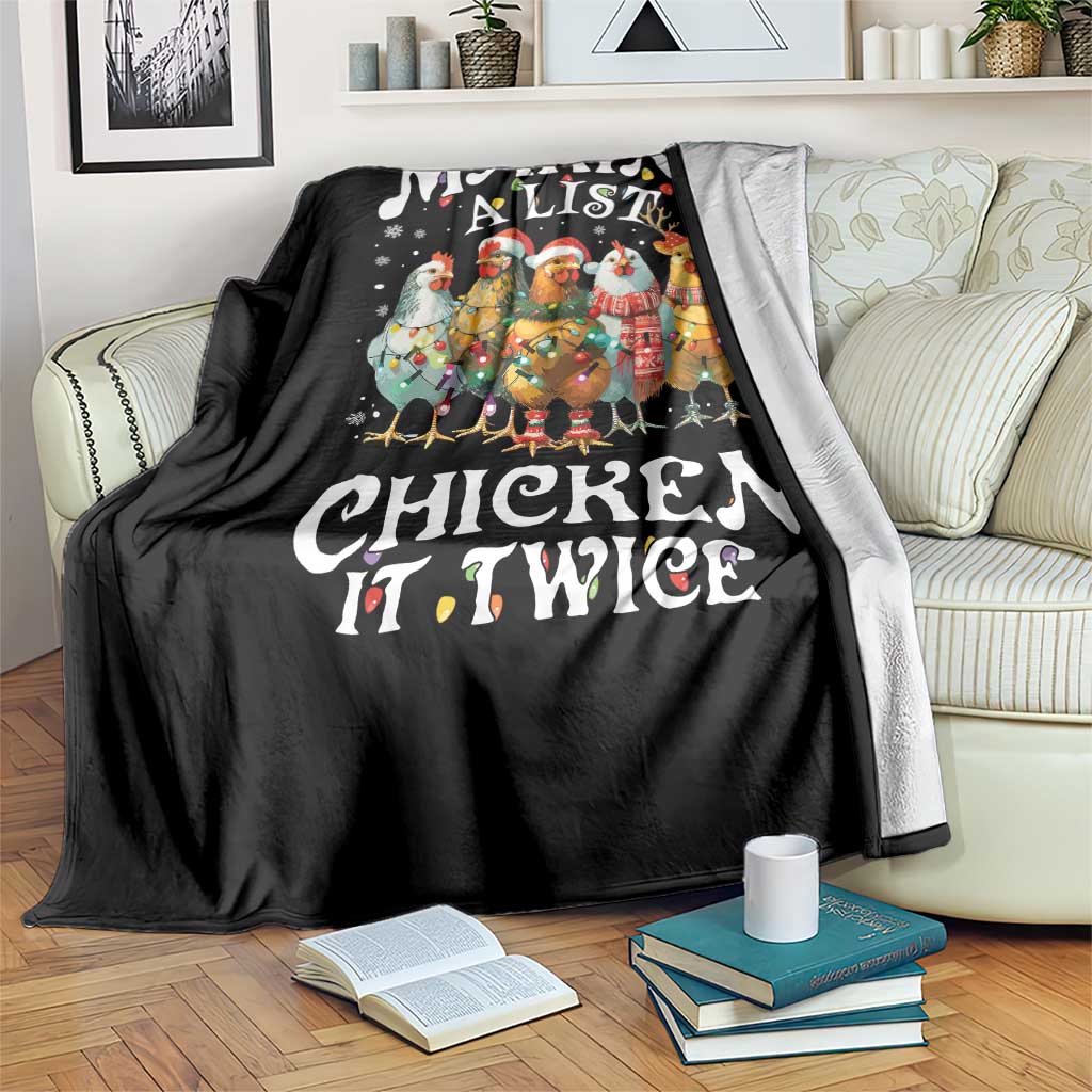 Making A List Chicken It Twice Throw Blanket Funny Christmas Chicken - Wonder Print Shop