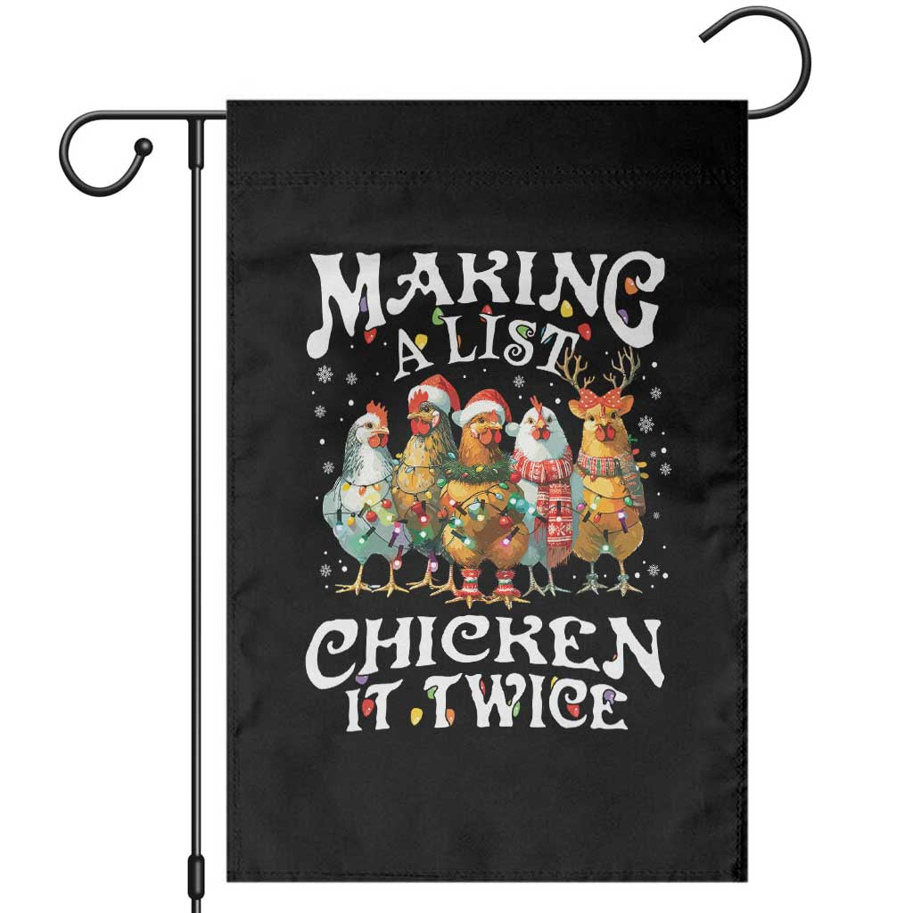 Making A List Chicken It Twice Garden Flag Funny Christmas Chicken - Wonder Print Shop