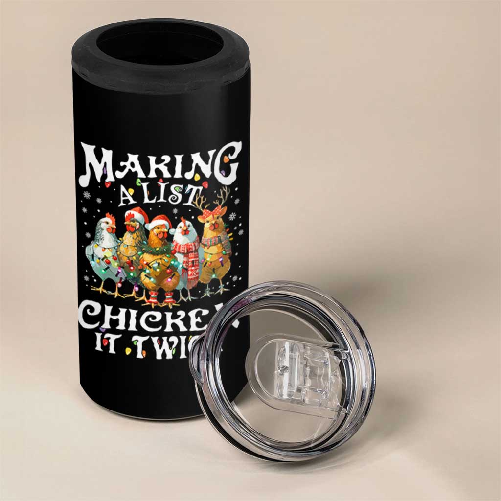 Making A List Chicken It Twice 4 in 1 Can Cooler Tumbler Funny Christmas Chicken - Wonder Print Shop