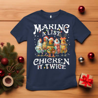 Making A List Chicken It Twice T Shirt Funny Christmas Chicken - Wonder Print Shop
