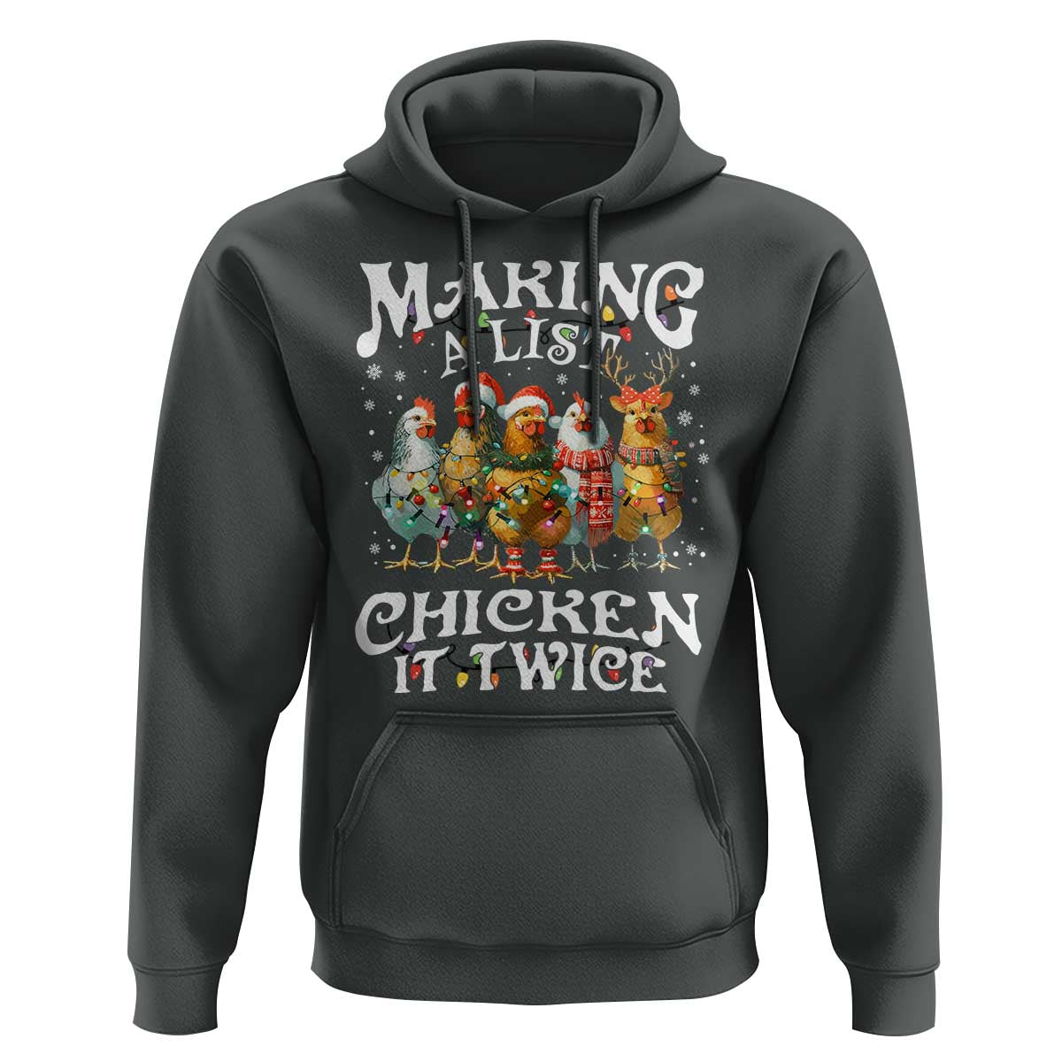 Making A List Chicken It Twice Hoodie Funny Christmas Chicken - Wonder Print Shop