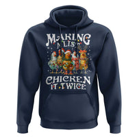 Making A List Chicken It Twice Hoodie Funny Christmas Chicken - Wonder Print Shop