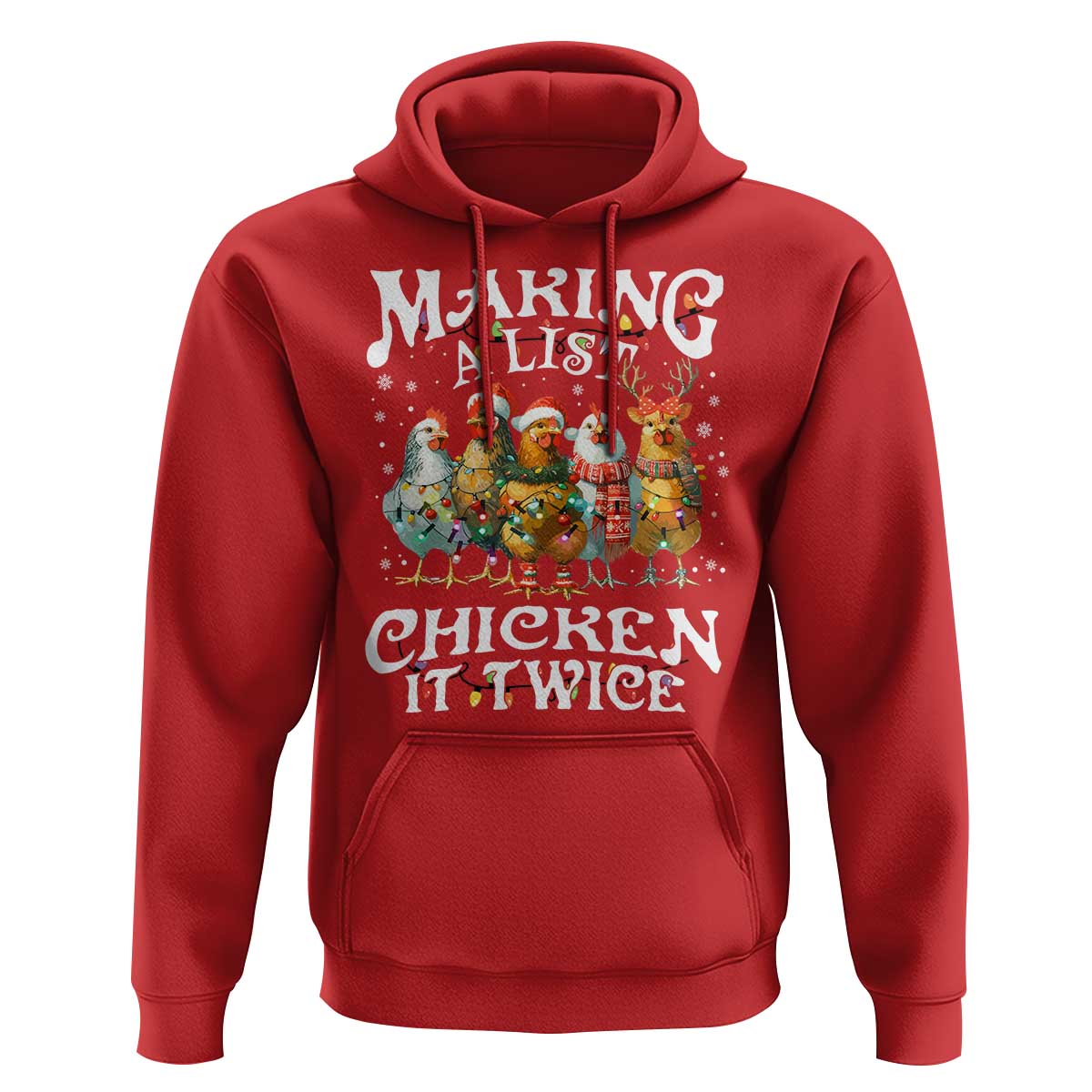 Making A List Chicken It Twice Hoodie Funny Christmas Chicken - Wonder Print Shop