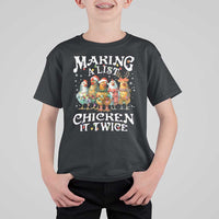 Making A List Chicken It Twice T Shirt For Kid Funny Christmas Chicken - Wonder Print Shop