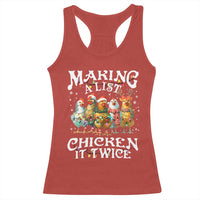 Making A List Chicken It Twice Racerback Tank Top Funny Christmas Chicken - Wonder Print Shop