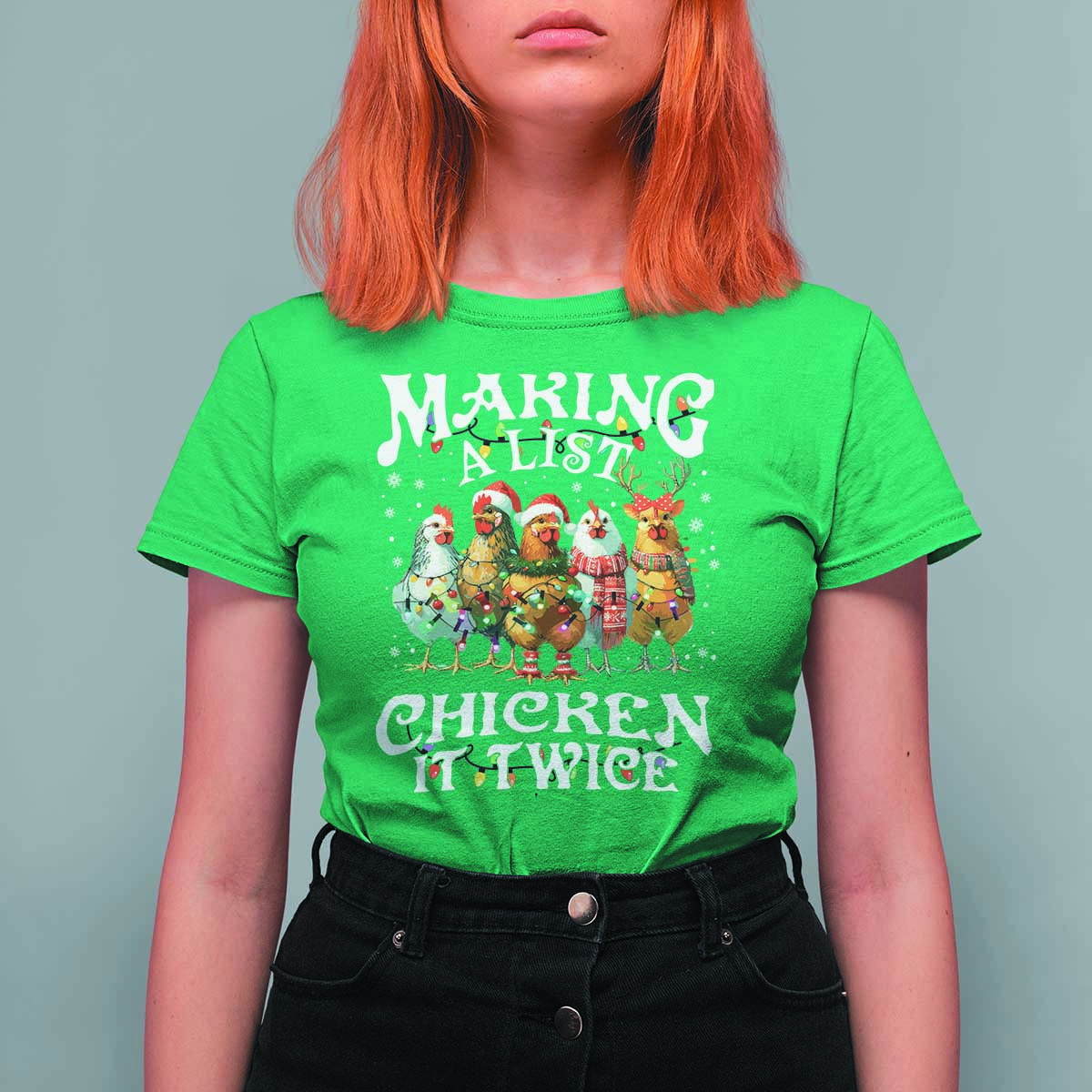 Making A List Chicken It Twice T Shirt For Women Funny Christmas Chicken - Wonder Print Shop