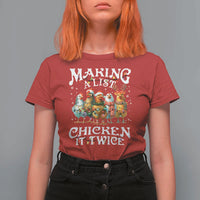 Making A List Chicken It Twice T Shirt For Women Funny Christmas Chicken - Wonder Print Shop