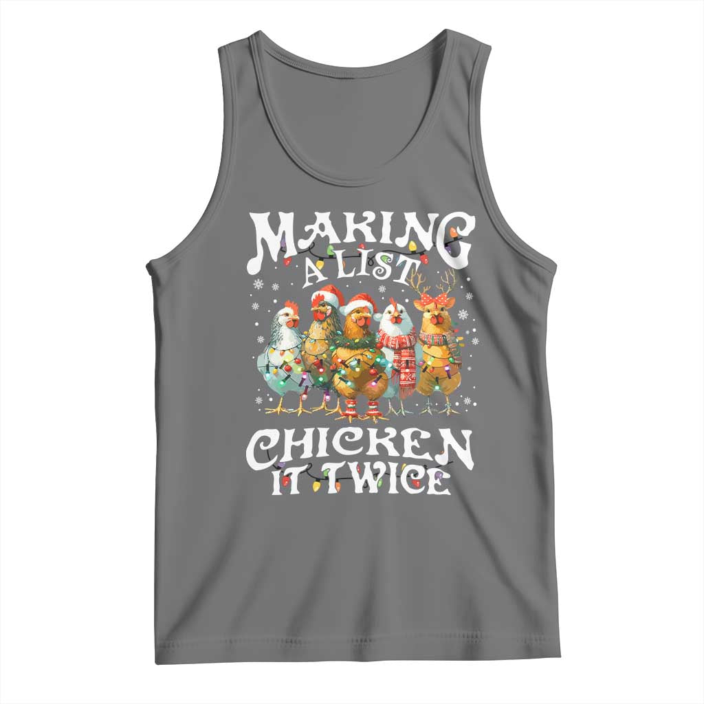 Making A List Chicken It Twice Tank Top Funny Christmas Chicken - Wonder Print Shop