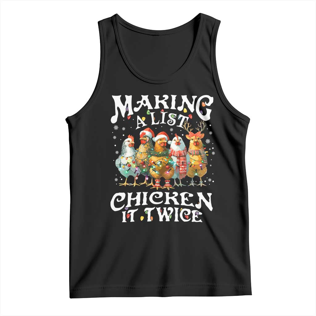 Making A List Chicken It Twice Tank Top Funny Christmas Chicken - Wonder Print Shop