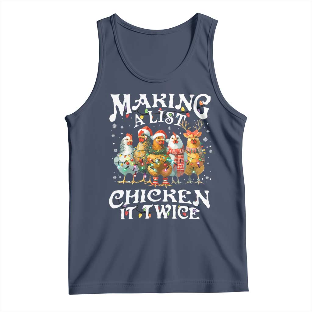 Making A List Chicken It Twice Tank Top Funny Christmas Chicken - Wonder Print Shop