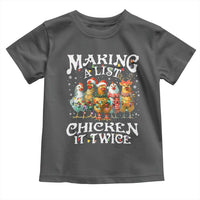 Making A List Chicken It Twice Toddler T Shirt Funny Christmas Chicken - Wonder Print Shop