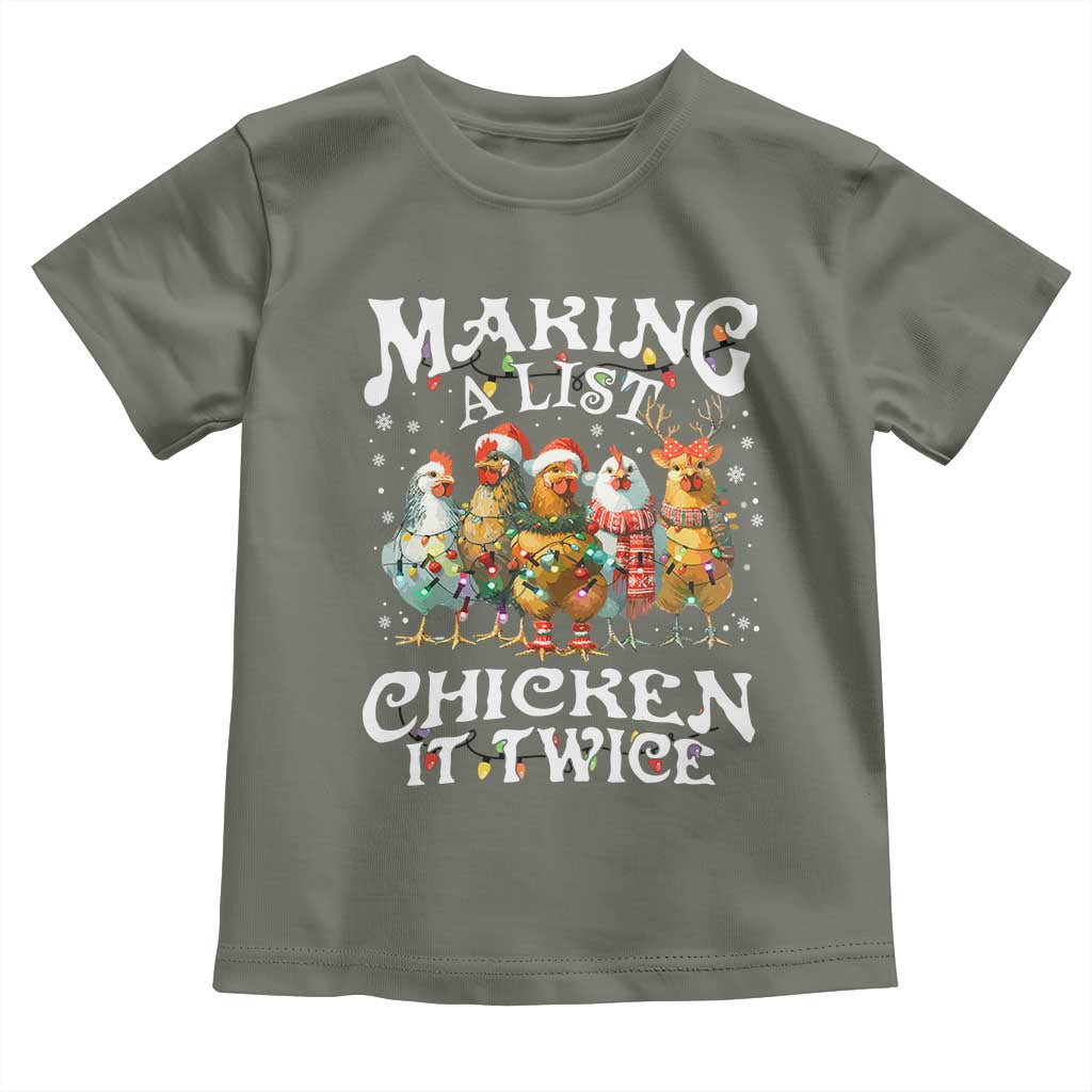 Making A List Chicken It Twice Toddler T Shirt Funny Christmas Chicken - Wonder Print Shop