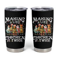 Making A List Chicken It Twice Tumbler Cup Funny Christmas Chicken - Wonder Print Shop