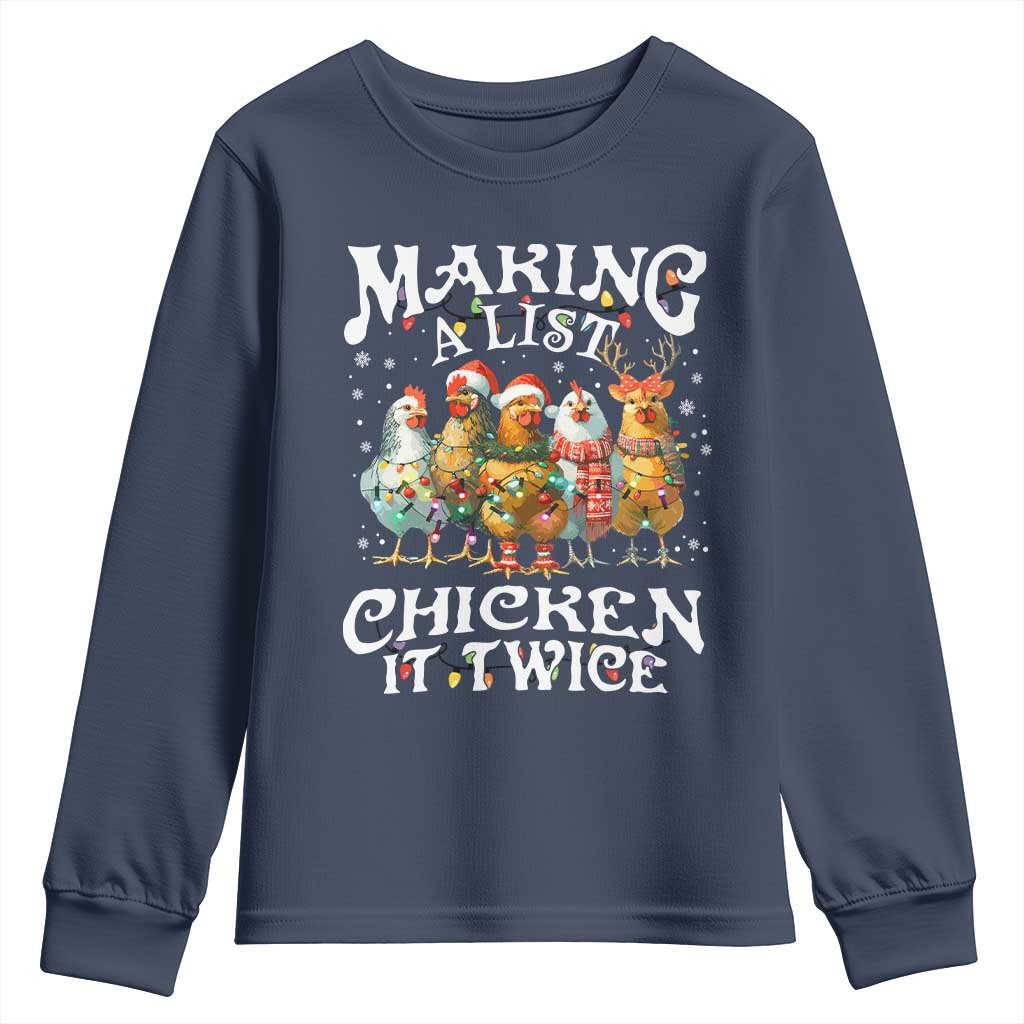 Making A List Chicken It Twice Youth Sweatshirt Funny Christmas Chicken - Wonder Print Shop