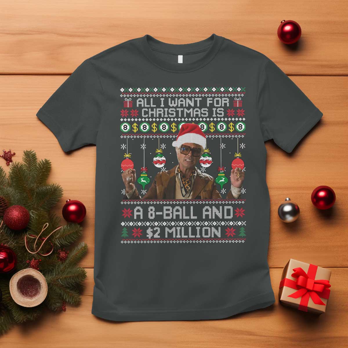 Funny Christmas Billy Meme T Shirt All I Want For Christmas Is A 8 Ball And 2 Million Dollars - Wonder Print Shop