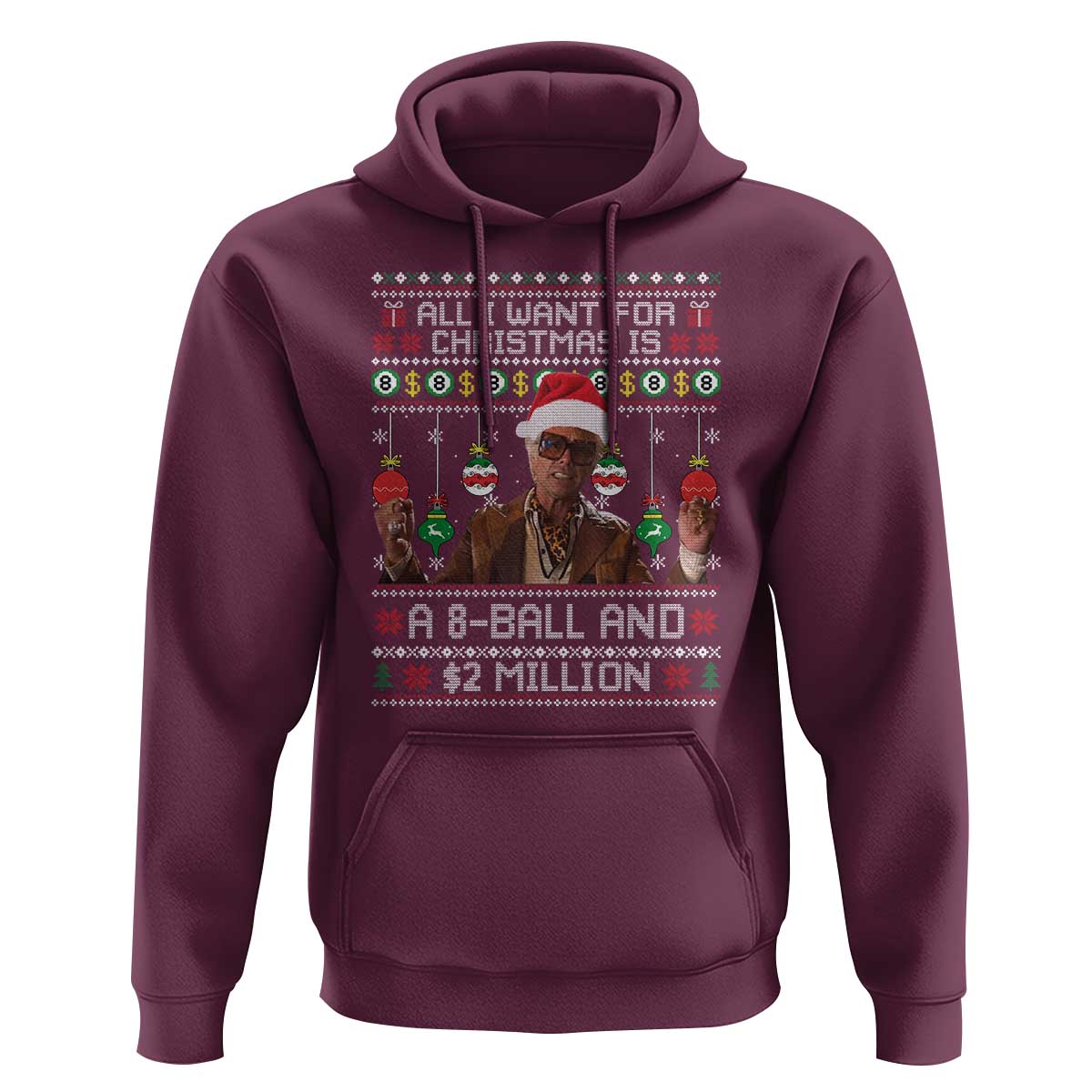 Funny Christmas Billy Meme Hoodie All I Want For Christmas Is A 8 Ball And 2 Million Dollars - Wonder Print Shop