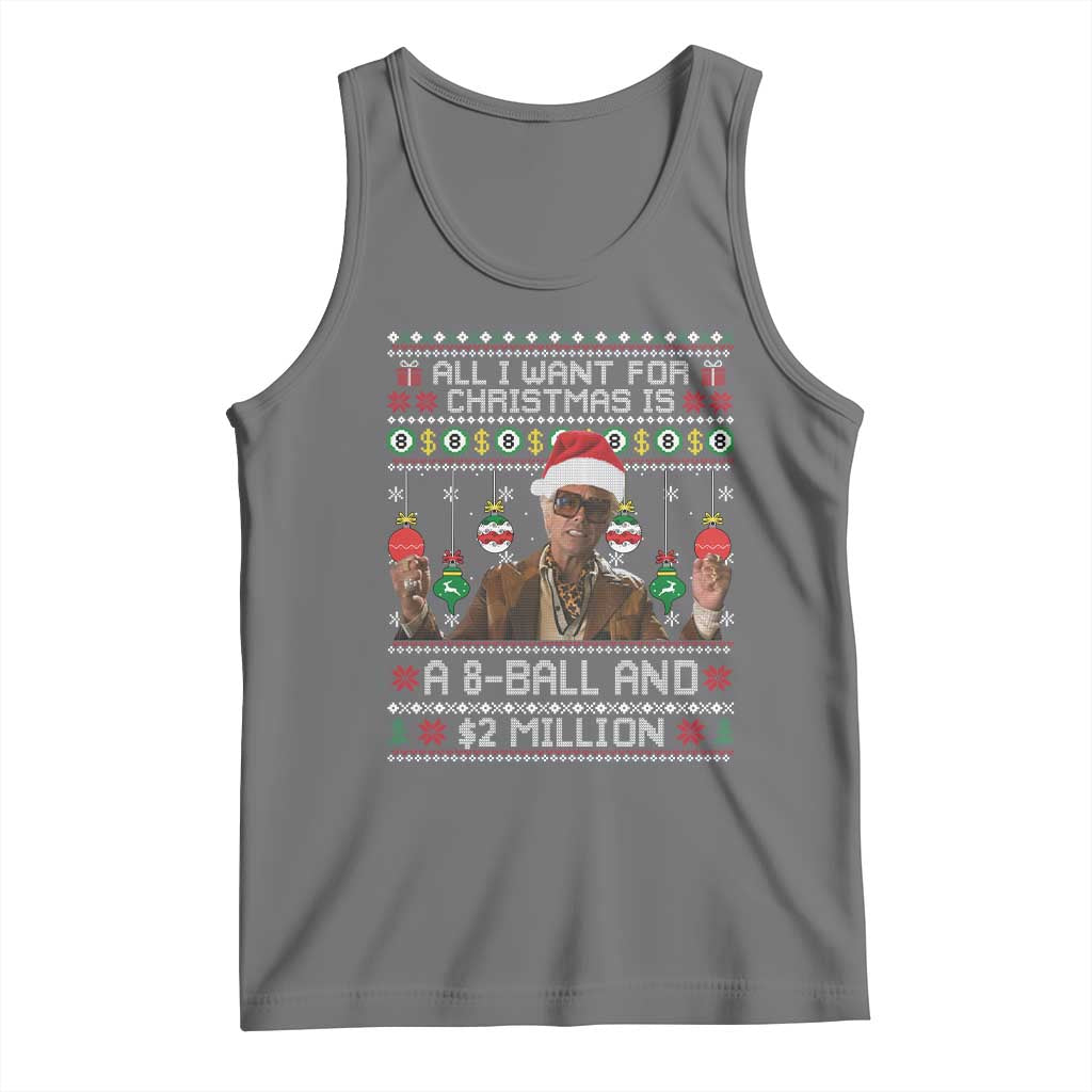 Funny Christmas Billy Meme Tank Top All I Want For Christmas Is A 8 Ball And 2 Million Dollars - Wonder Print Shop