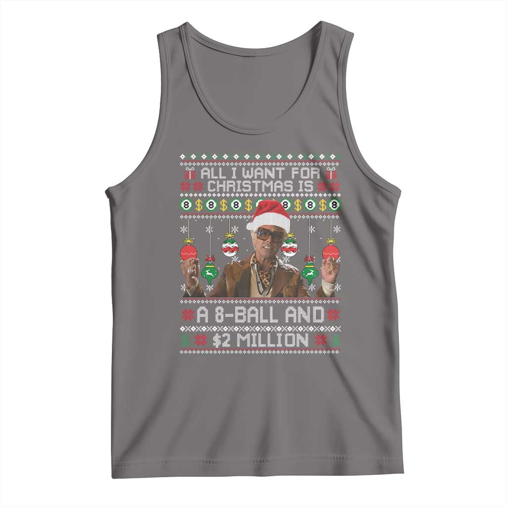 Funny Christmas Billy Meme Tank Top All I Want For Christmas Is A 8 Ball And 2 Million Dollars - Wonder Print Shop
