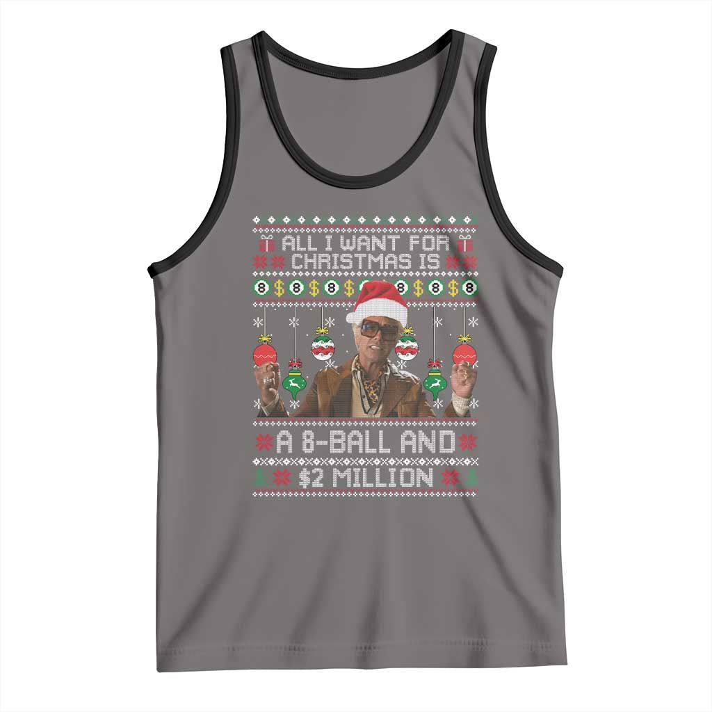 Funny Christmas Billy Meme Tank Top All I Want For Christmas Is A 8 Ball And 2 Million Dollars - Wonder Print Shop