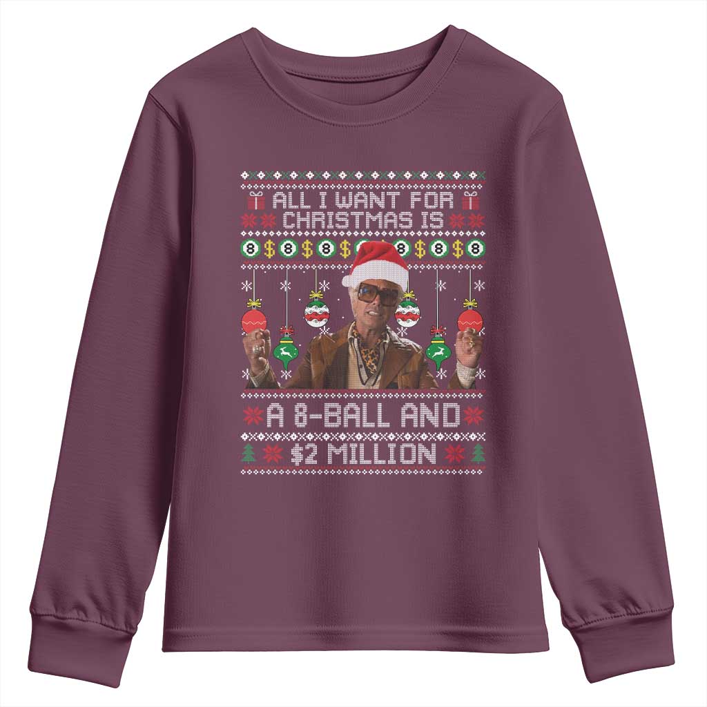 Funny Christmas Billy Meme Youth Sweatshirt All I Want For Christmas Is A 8 Ball And 2 Million Dollars - Wonder Print Shop