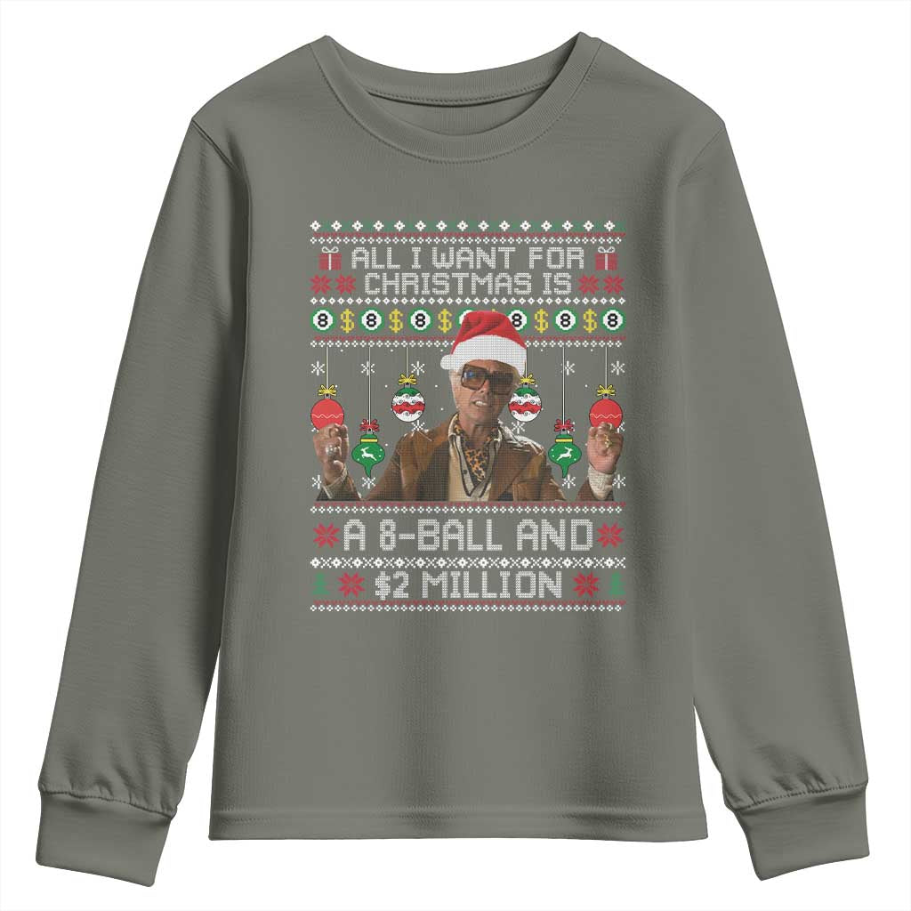 Funny Christmas Billy Meme Youth Sweatshirt All I Want For Christmas Is A 8 Ball And 2 Million Dollars - Wonder Print Shop