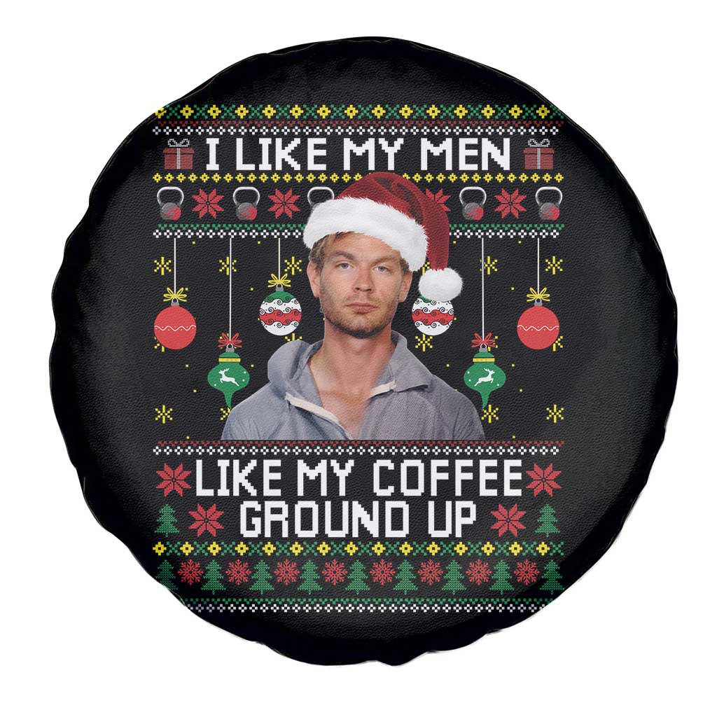 Funny Christmas Jeffrey Dahmer Spare Tire Cover I Like My Men Like My Coffee Ground Up Serial Killer - Wonder Print Shop