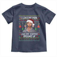 Funny Christmas Jeffrey Dahmer Toddler T Shirt I Like My Men Like My Coffee Ground Up Serial Killer - Wonder Print Shop