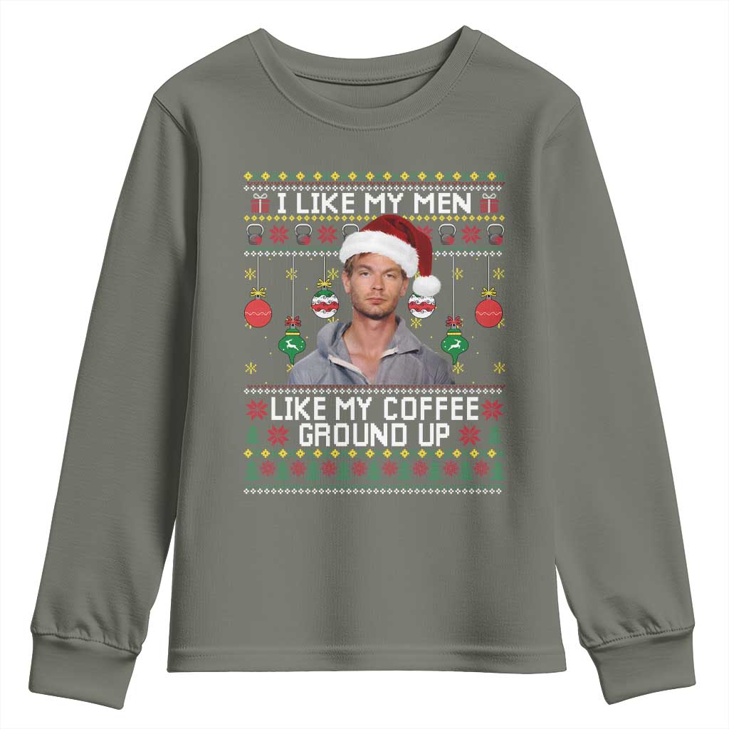 Funny Christmas Jeffrey Dahmer Youth Sweatshirt I Like My Men Like My Coffee Ground Up Serial Killer - Wonder Print Shop