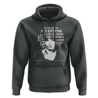 Angela Davis Quotes Hoodie I Am No Longer Accepting The Things I Cannot Change Black History Month