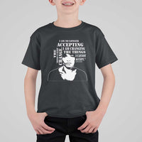 Angela Davis Quotes T Shirt For Kid I Am No Longer Accepting The Things I Cannot Change Black History Month