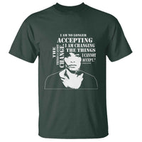 Angela Davis Quotes T Shirt I Am No Longer Accepting The Things I Cannot Change Black History Month