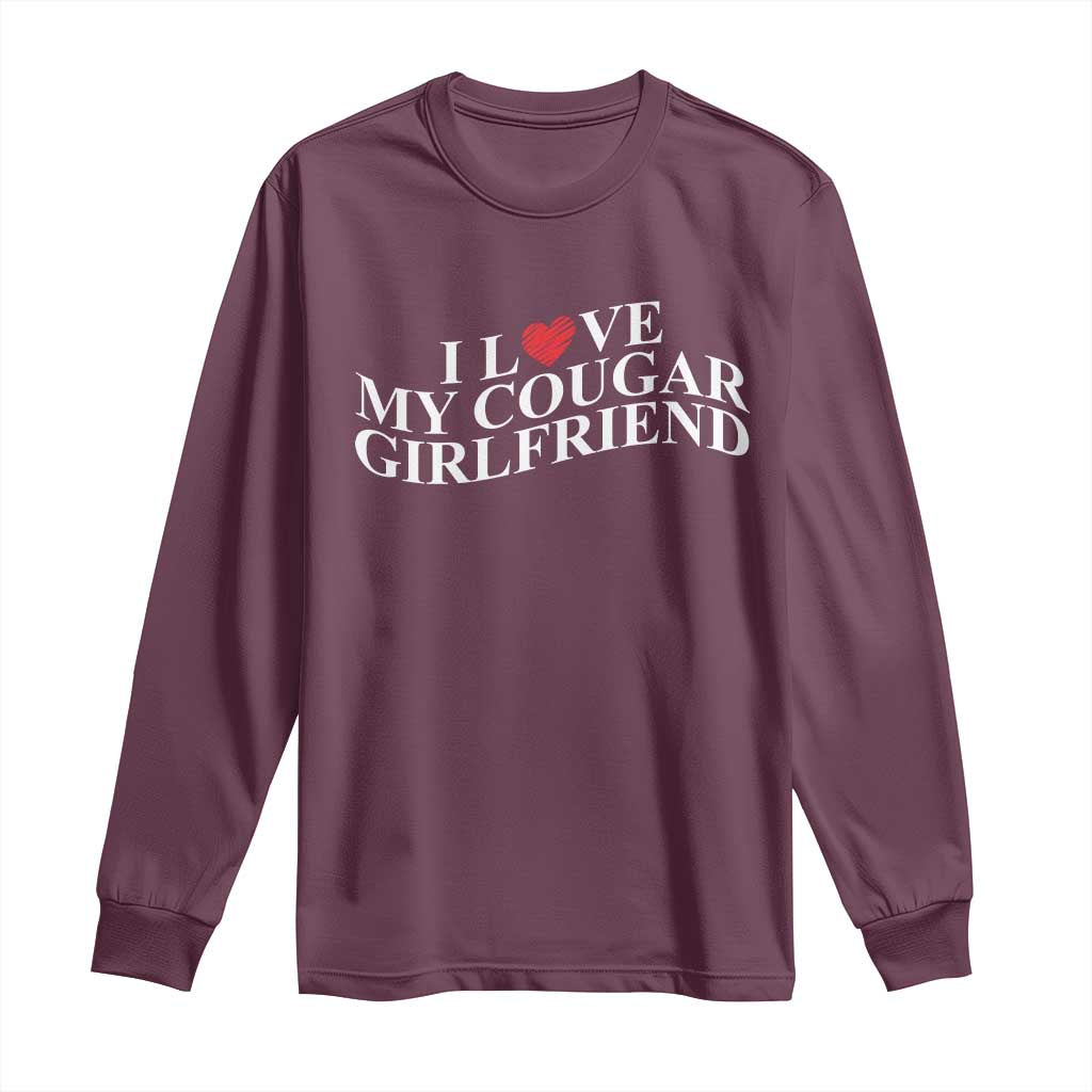 Funny I Love My Cougar Girlfriend Long Sleeve Shirt Boyfriend Valentines Couple Matching