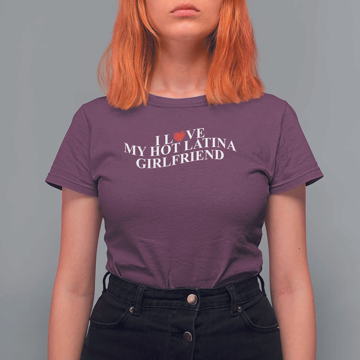 Funny I Love My Hot Latina Girlfriend T Shirt For Women Boyfriend Valentines Couple Matching