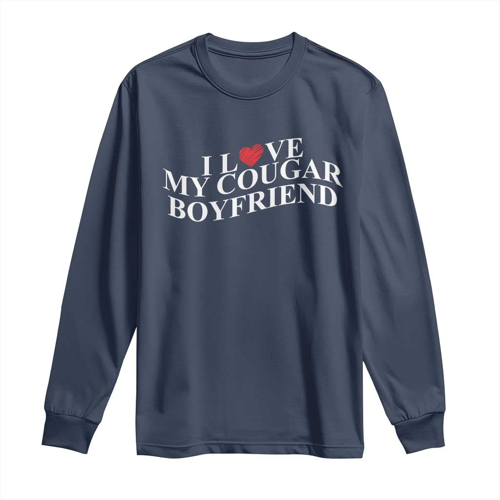 Funny I Love My Cougar Boyfriend Long Sleeve Shirt Girlfriend Valentines Couple Matching