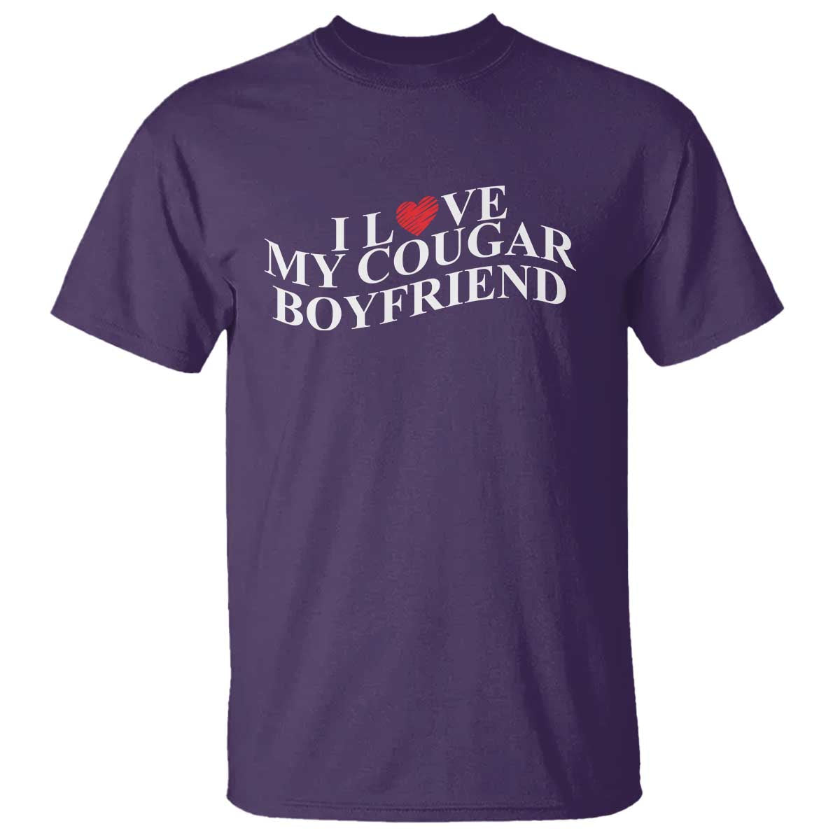 Funny I Love My Cougar Boyfriend T Shirt Girlfriend Valentines Couple Matching